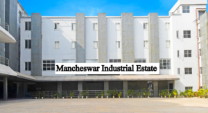 Mancheswar Industrial Estate, Bhubaneswar, Odisha: Overview, Location and Connectivity